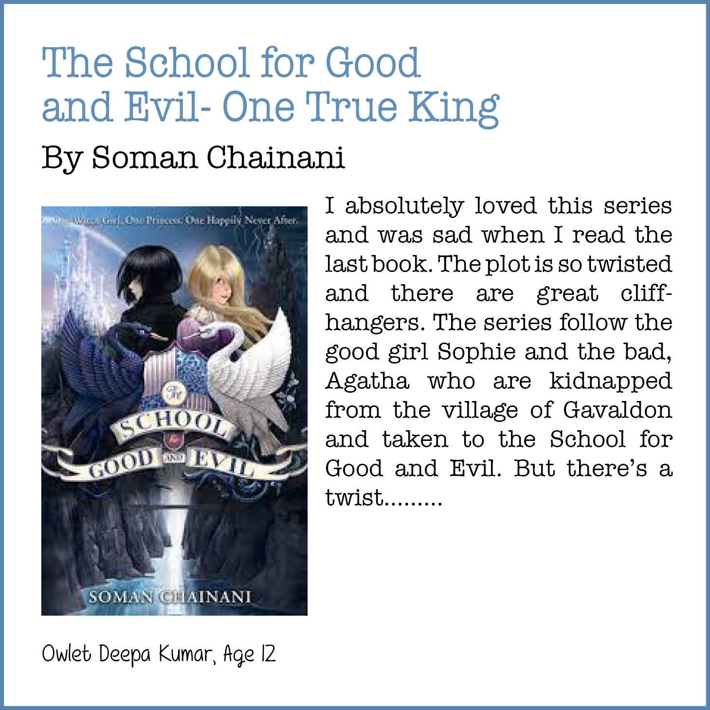 The School for Good  and Evil- One True King