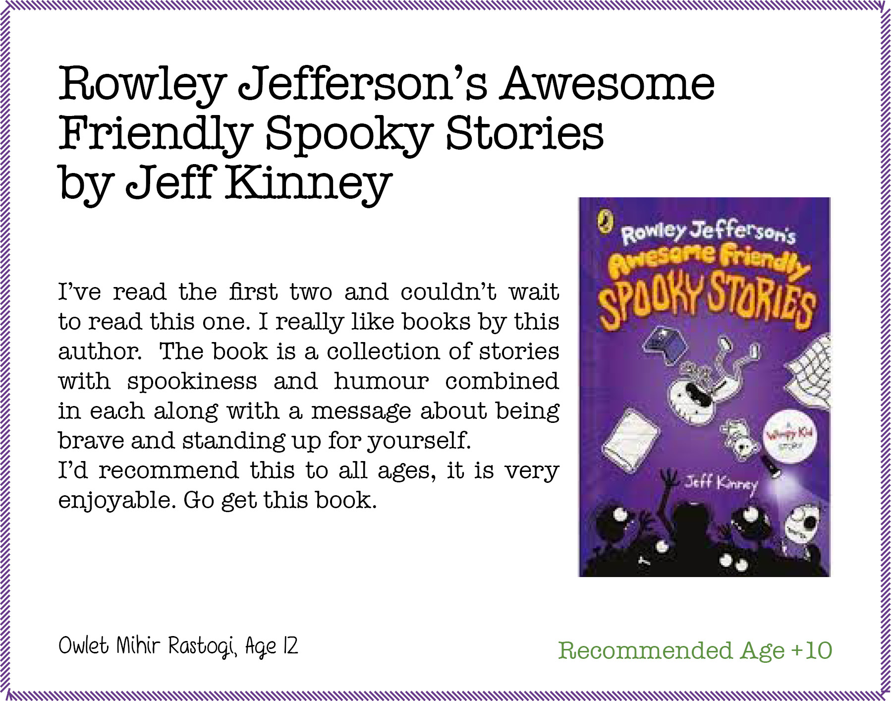Rowley Jefferson’s Awesome Friendly Spooky Stories  by Jeff Kinney